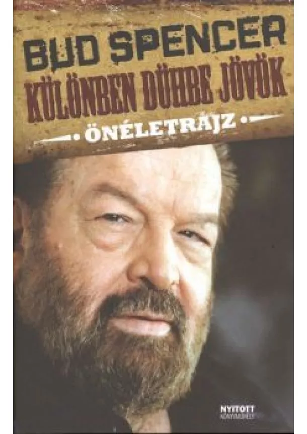 BUD SPENCER - KÜLÖNBEN DÜHBE JÖVÖK