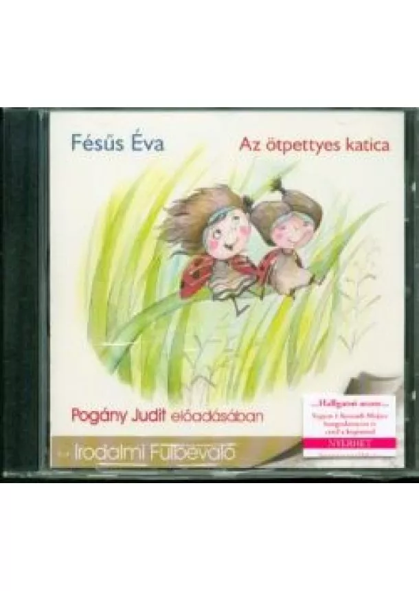 Fésűs Éva - Az ötpettyes katica /Hangoskönyv