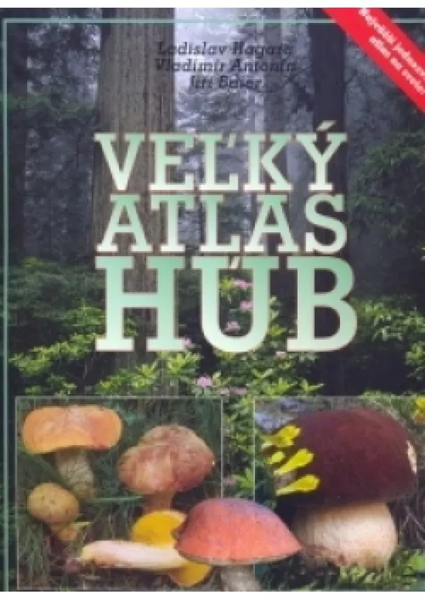 Kolektív - Veľký atlas húb