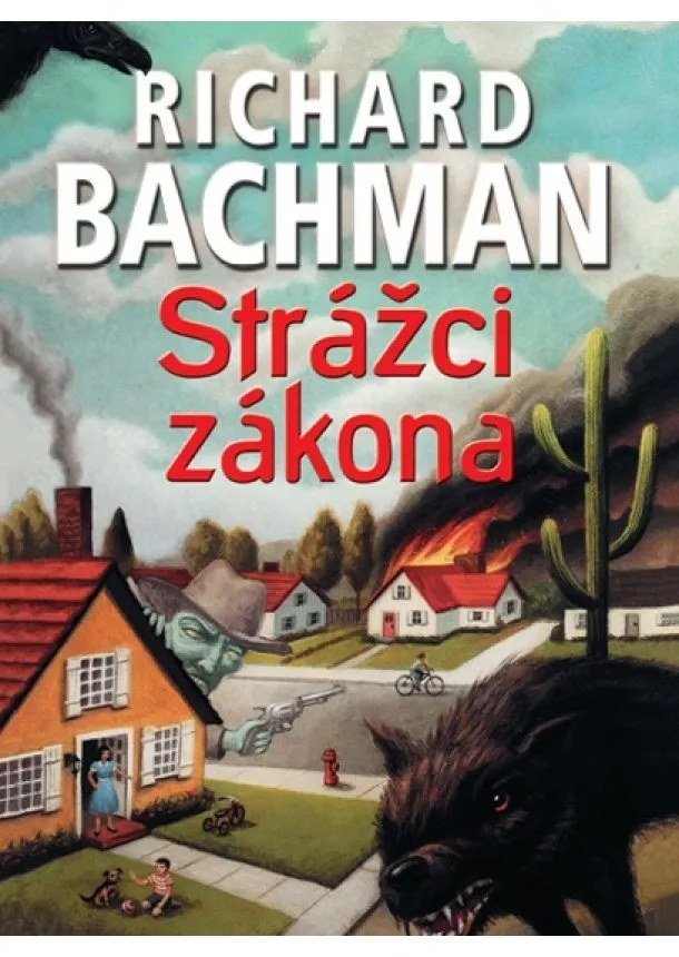 Richard Bachman - Strážci zákona