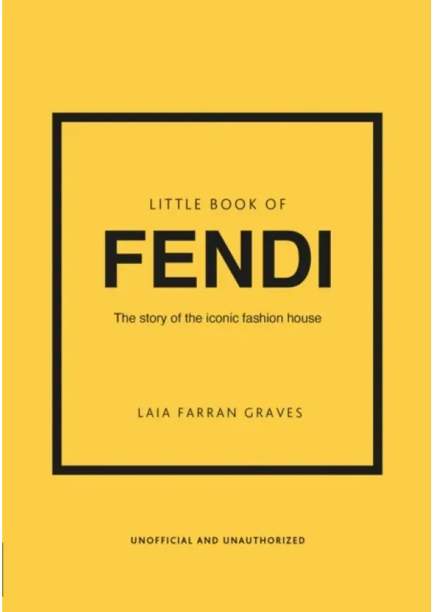 Laia Farran Graves - Little Book of Fendi