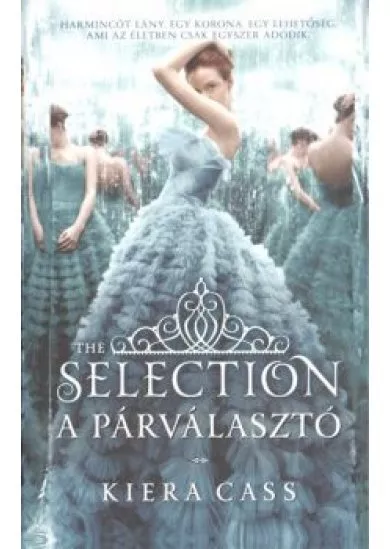 A párválasztó - The selection