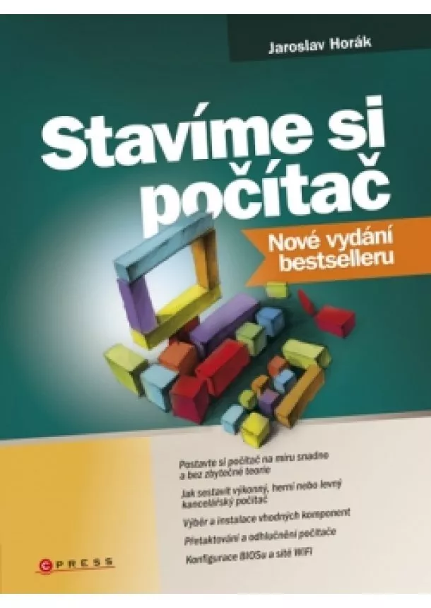 Jaroslav Horák - Stavíme si počítač