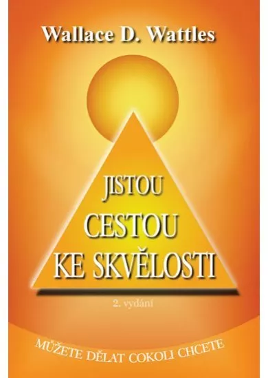 Jistou cestou ke skvělosti - 2. vydání