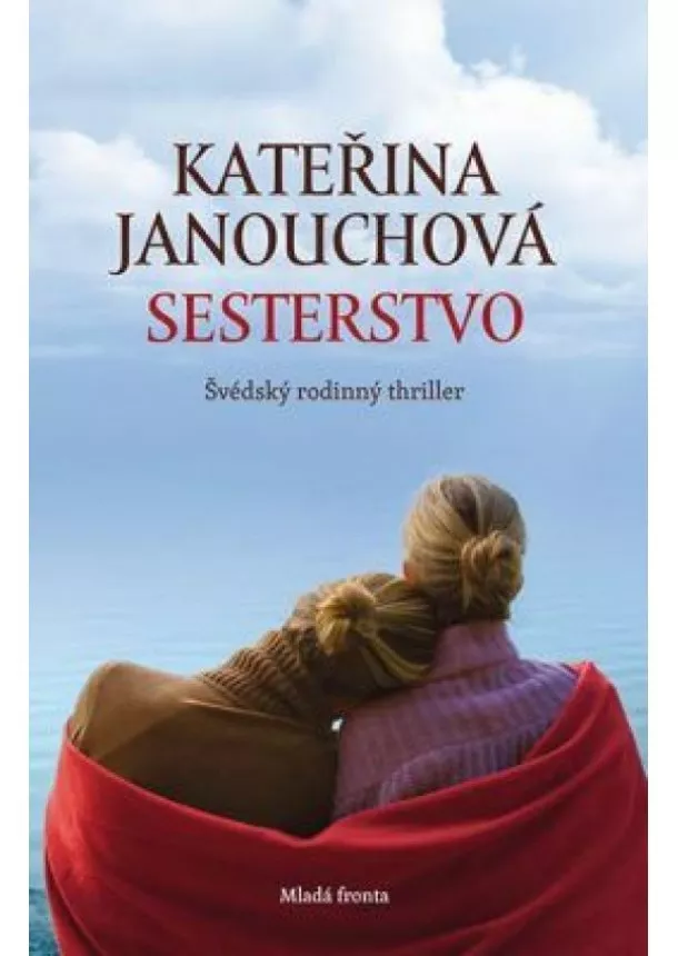 Kateřina Janouchová - Sesterstvo