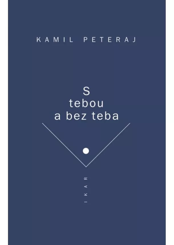 Kamil Peteraj - S tebou a bez teba