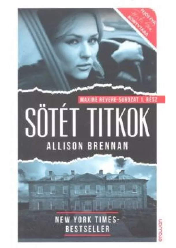 Allison Brennan - Sötét titkok - Maxine Revere-sorozat 1.