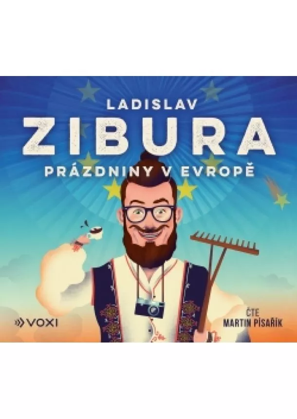 Ladislav Zibura - Prázdniny v Evropě (audiokniha)