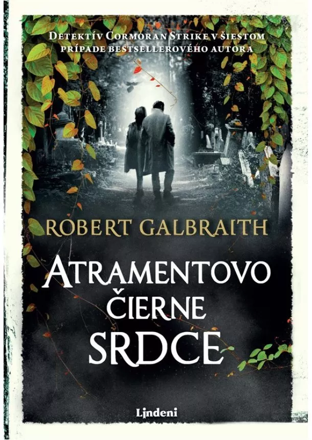 Robert Galbraith (pseudonym J. K. Rowlingovej) - Atramentovočierne srdce