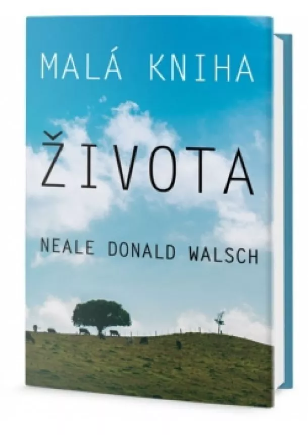 Neale Donald Walsch - Malá kniha života