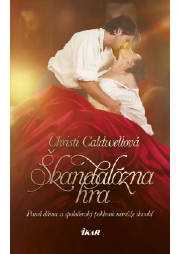 Christi Caldwellová - Škandalózna hra