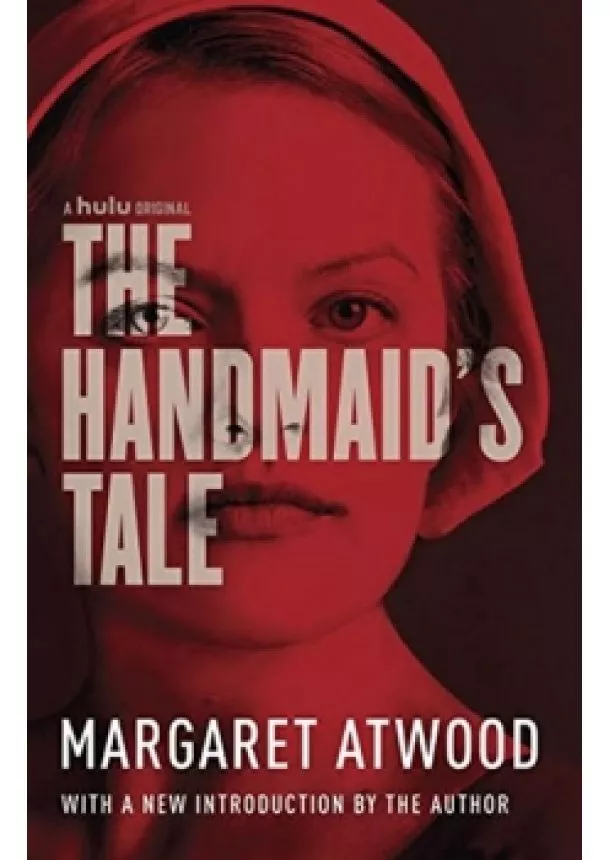 Margaret Atwoodová - The Handmaids Tale (Movie Tie-In)