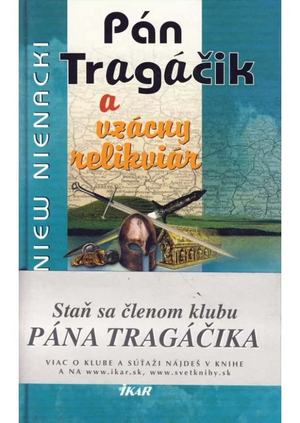 Nienacki Zbigniew - Pán Tragáčik 3 a vzácny relikviár