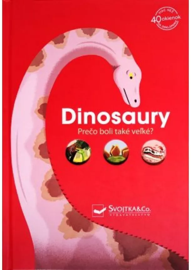 autor neuvedený - Dinosaury - Prečo boli také veľké?