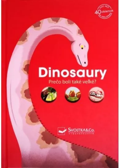 Dinosaury - Prečo boli také veľké?