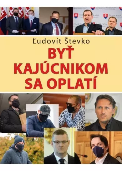 Byť kajúcnikom sa oplatí