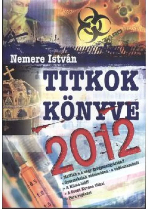 Nemere István - TITKOK KÖNYVE 2012.