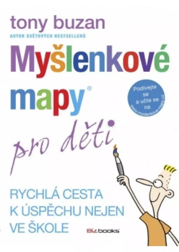 Tony Buzan - Myšlenkové mapy pro děti