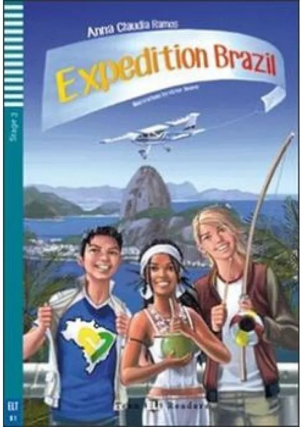 Anna Claudia Ramos - ELI - A - Teen 3 - Expedition Brazil - readers + CD