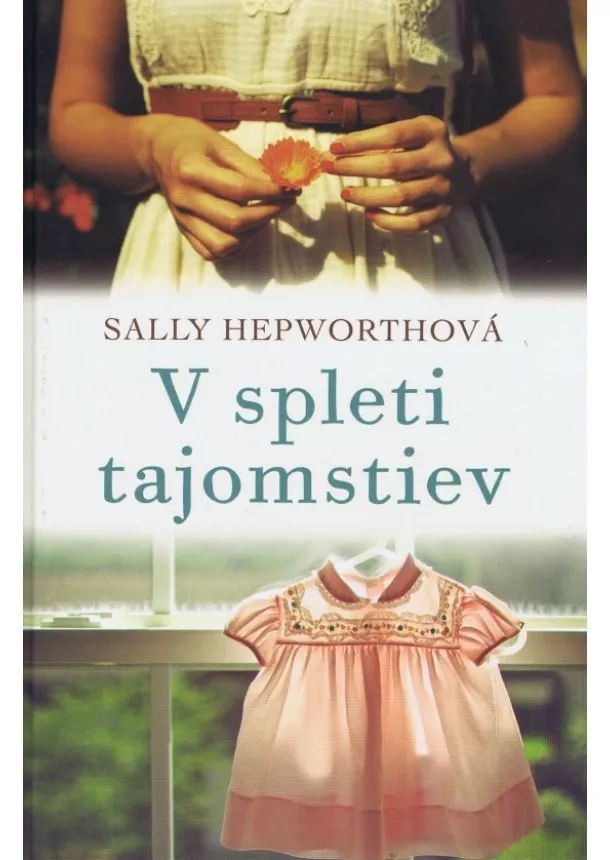 Sally Hepworthová - V spleti tajomstiev