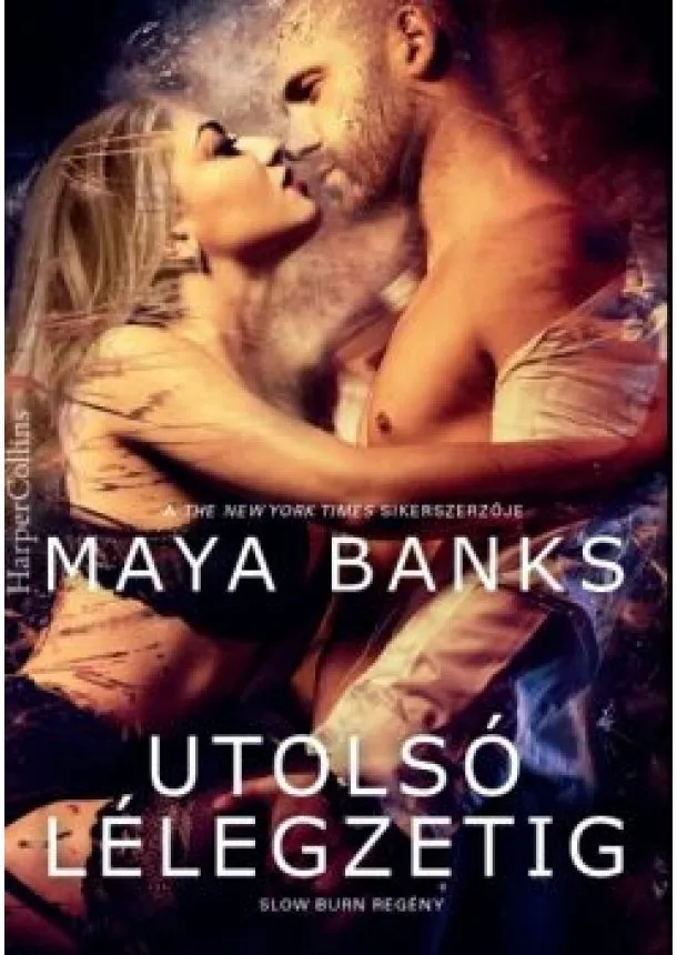 Maya Banks - Utolsó lélegzetig