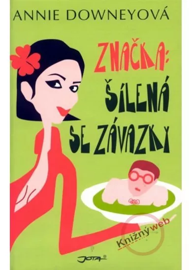 Značka: Šílená se závazky