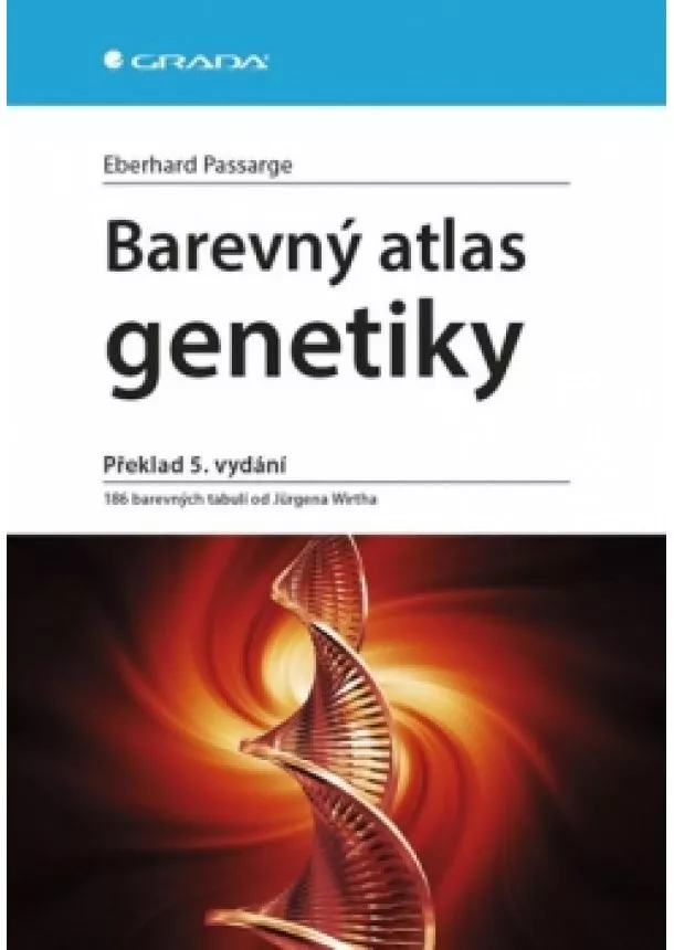 Eberhard Passarge - Barevný atlas genetiky