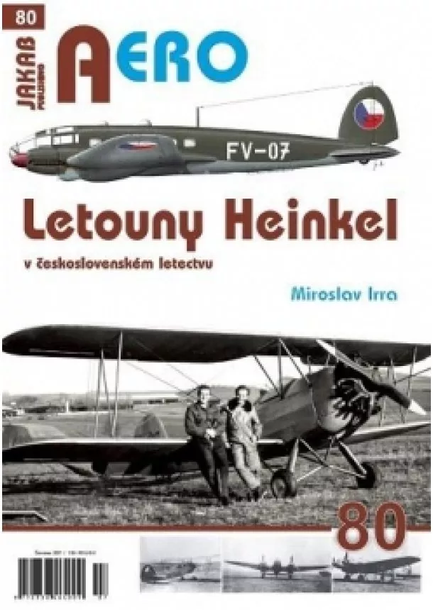 Miroslav Irra - AERO 80 Letouny Heinkel v československé