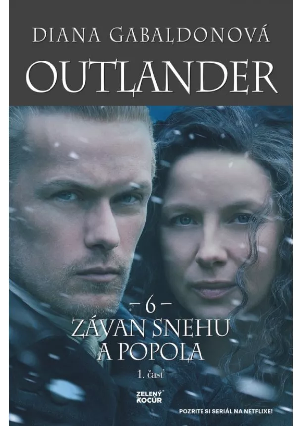 Diana Gabaldonová - Outlander 6 - Závan snehu a popola - 1. časť