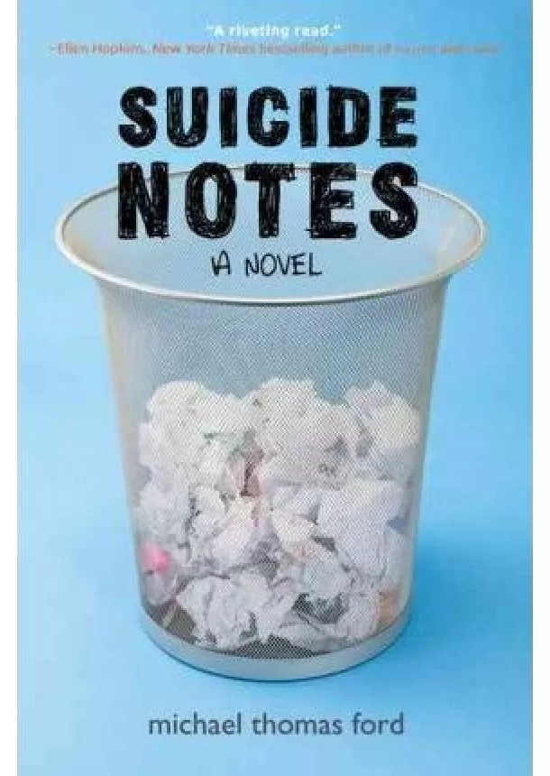 Michael Thomas Ford - Suicide Notes