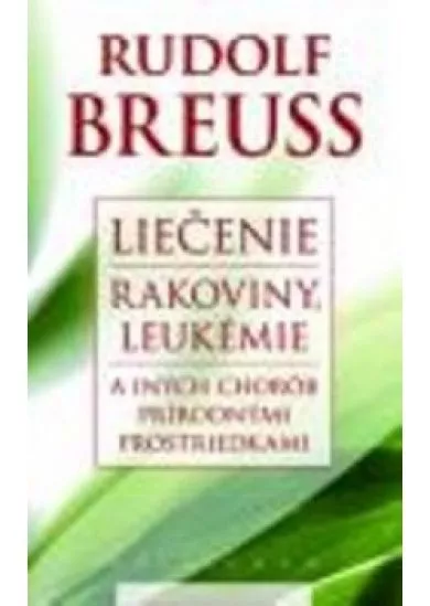 Liečenie rakoviny, Leukémie