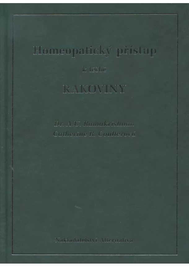 A. U. Ramakrishnan - Homeopatický přístup k léčbě rakoviny