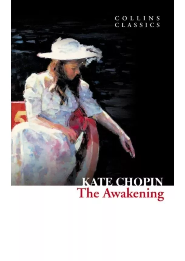 Kate Chopin - Awakening