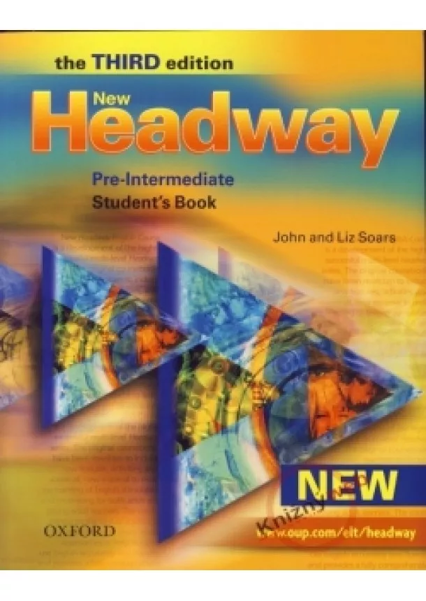 John and Liz Soars - New Headway  - Thrid Edition - Pre-Intermediate Student´s Book