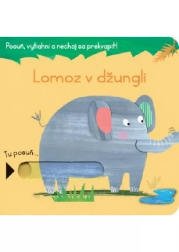 autor neuvedený - Lomoz v džungli