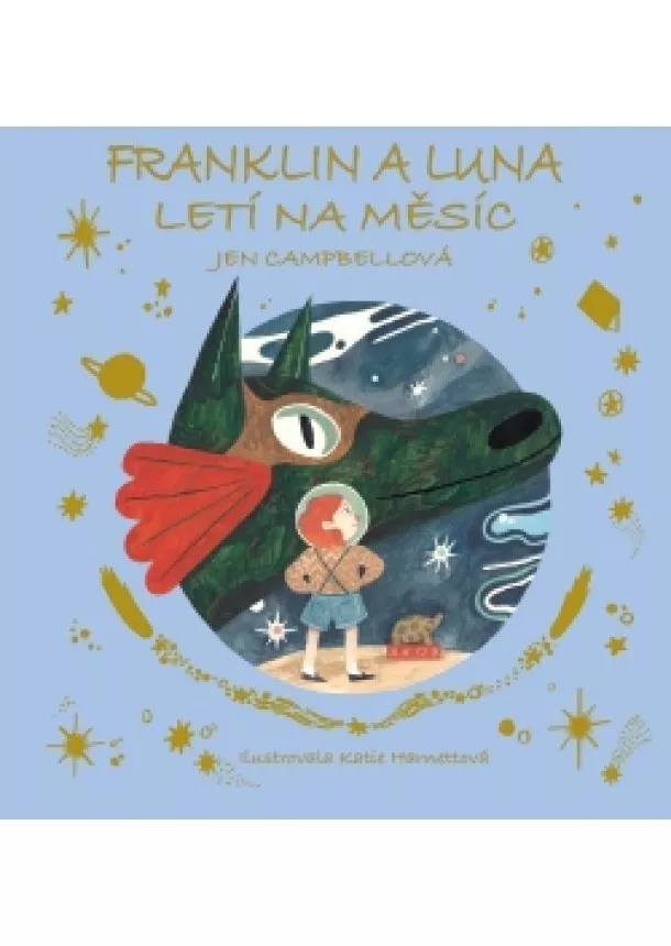 Jen Campbellová - Franklin a Luna letí na měsíc