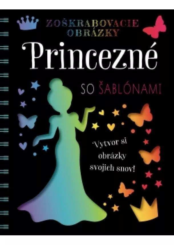 autora  nemá - Zoškrabovacie obrázky – Princezné