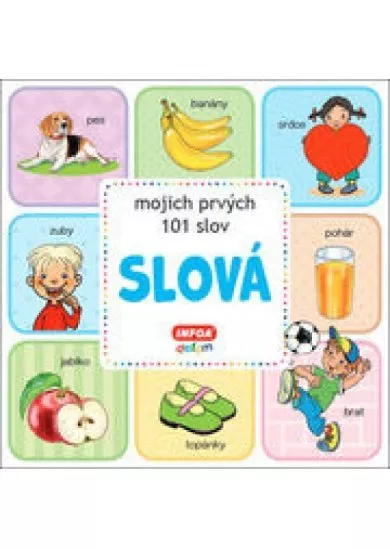 Slová - mojich prvých 101 slov