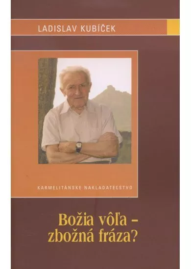 Božia vôľa - zbožná fráza