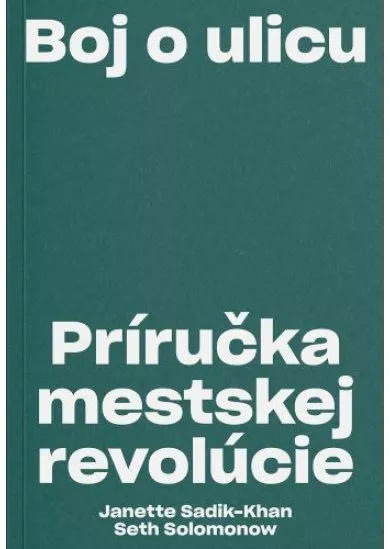 Boj o ulicu - Príručka mestskej revolúcie