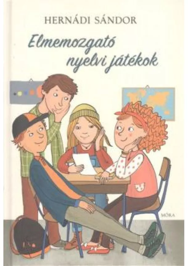 HERNÁDI SÁNDOR - ELMEMOZGATÓ NYELVI JÁTÉKOK