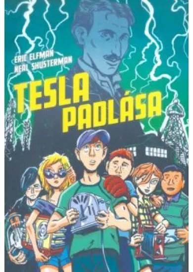 Tesla padlása /Akcelerátus-trilógia I.