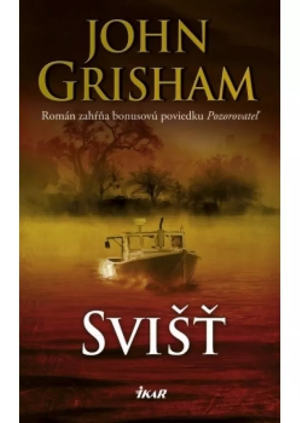 John Grisham - Svišť