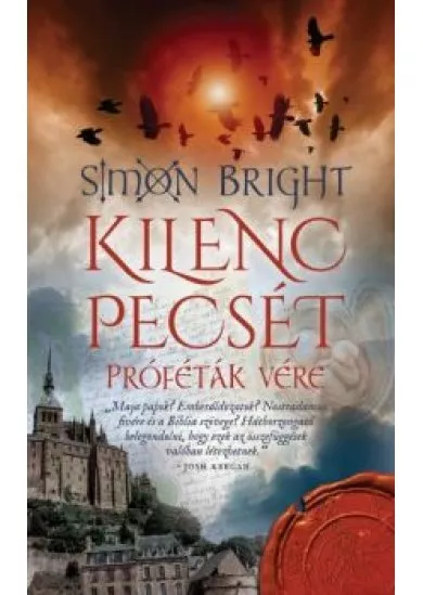 Kilenc pecsét - Próféták vére