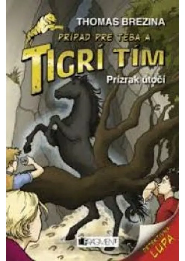 Thomas Brezina - Tigrí tím – Prízrak útočí