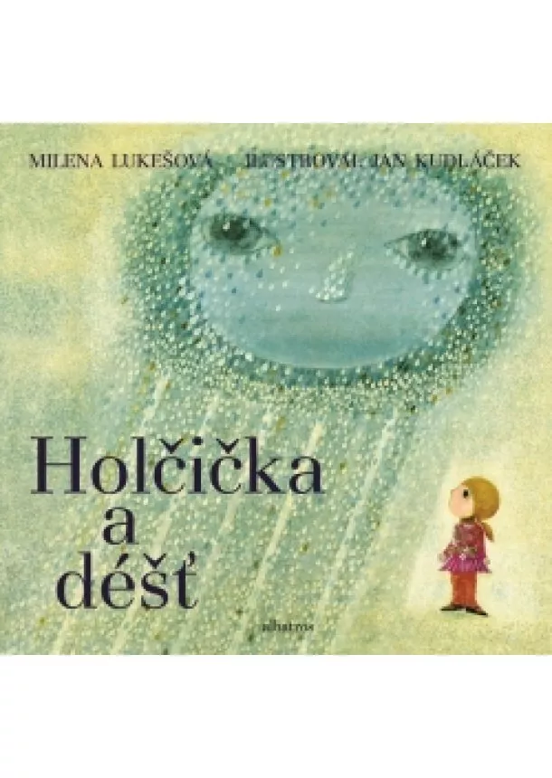 Milena Lukešová - Holčička a déšť