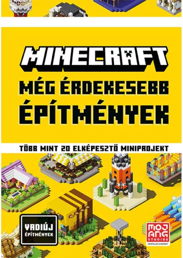 Minecraft - Minecraft: Még érdekesebb építmények - Több mint 20 elképesztő miniprojekt