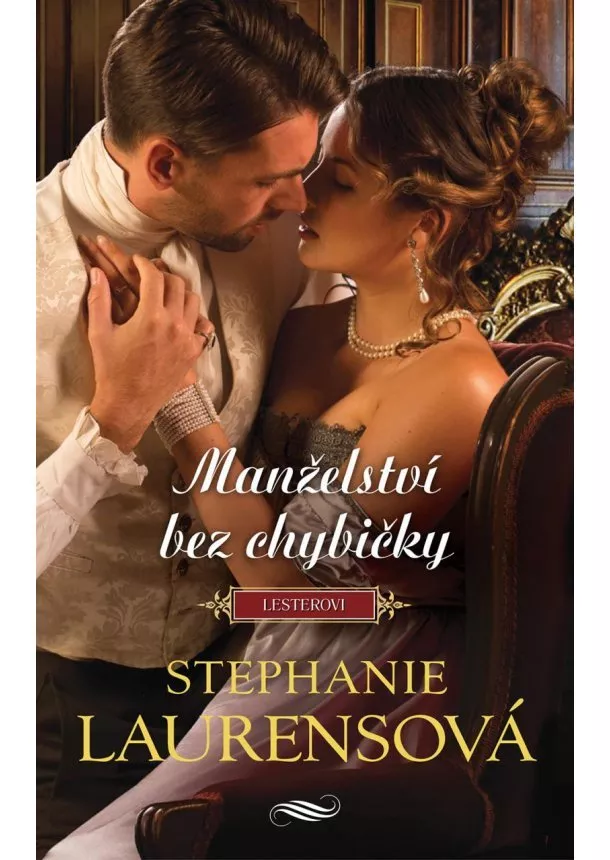 Stephanie Laurensová - Manželství bez chybičky