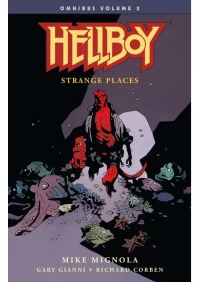 Hellboy Omnibus  2 Strange Places