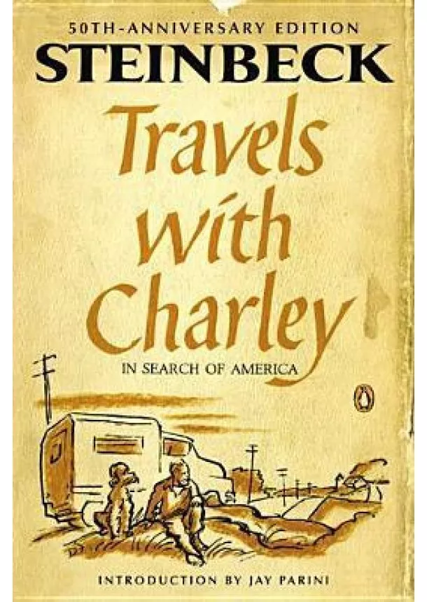 John Steinbeck - Travels with Charley in Search of America